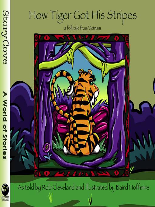 Rob Cleveland创作的How Tiger Got His Stripes作品的详细信息 - 可供借阅